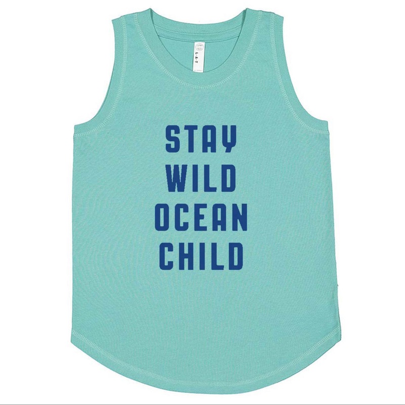 Stay Wild Ocean Child | Tank