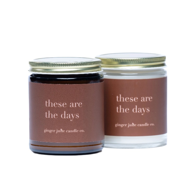 These Are The Days Candle