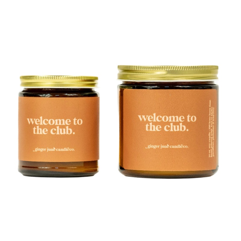 Welcome To The Club Soy Candle