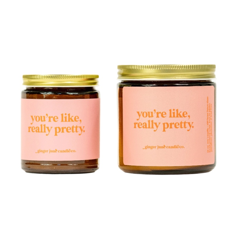 You’re Like, Really Pretty Soy Candle