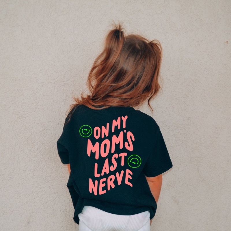 On My Mom’s Last Nerve Tee w/ Coral Print