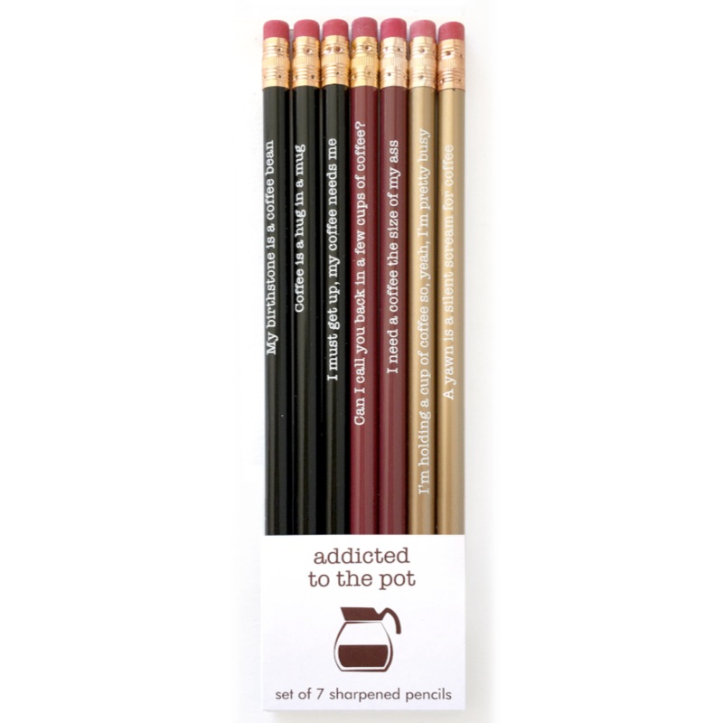 Addicted to The Pot Pencil Set