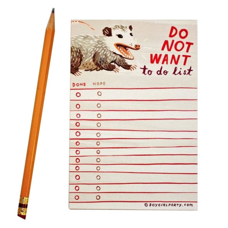 Opossum Do NOT Want to do list