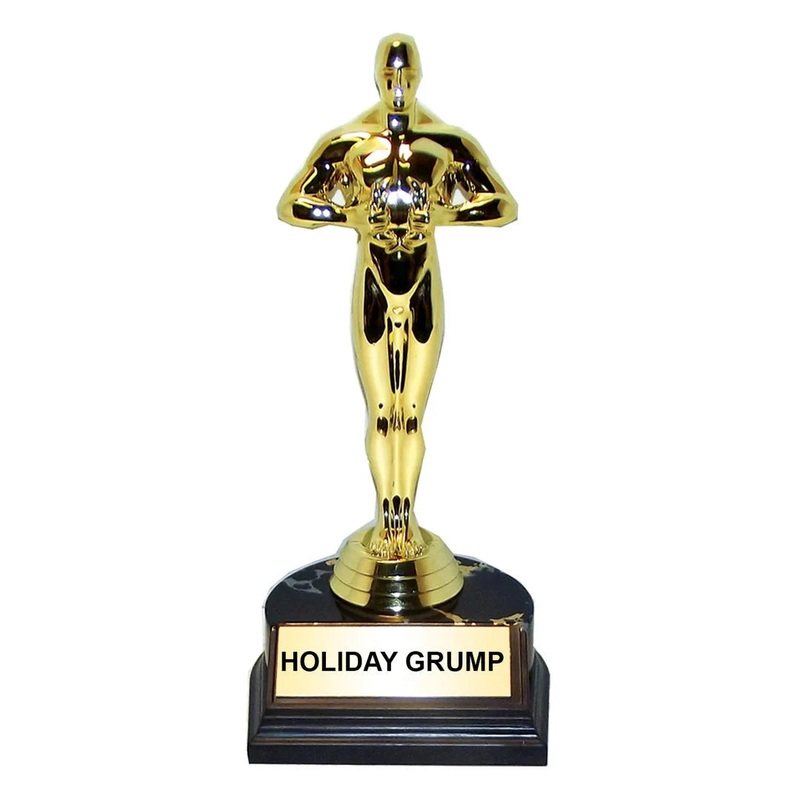 Holiday Grump Trophy