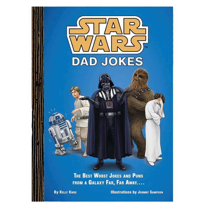 Star Wars:  Dad Jokes