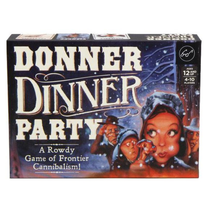 Donner Dinner Party – Rowdy Game of Frontier Cannibalism