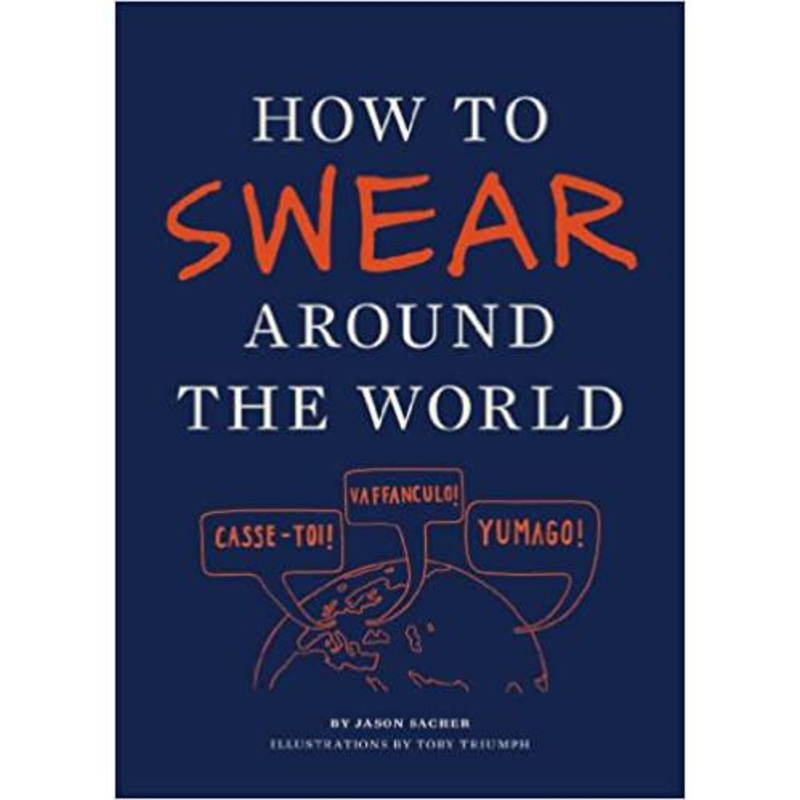 How to Swear Around the World Book