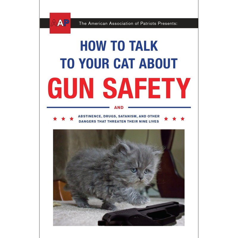 How to talk to your cat about gun safety Book