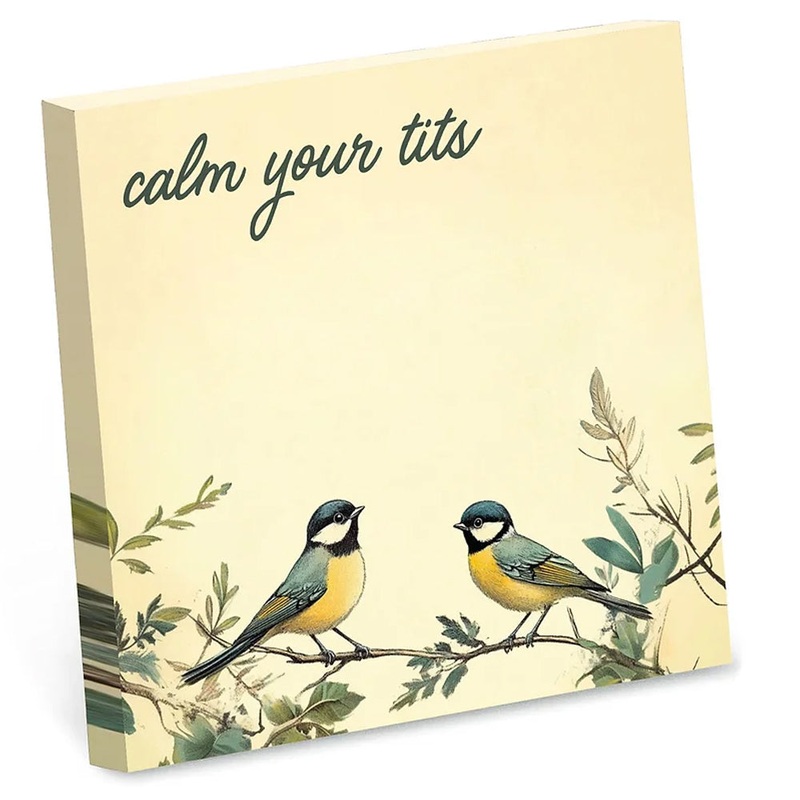 Calm Your Tits – Sticky Note Pad