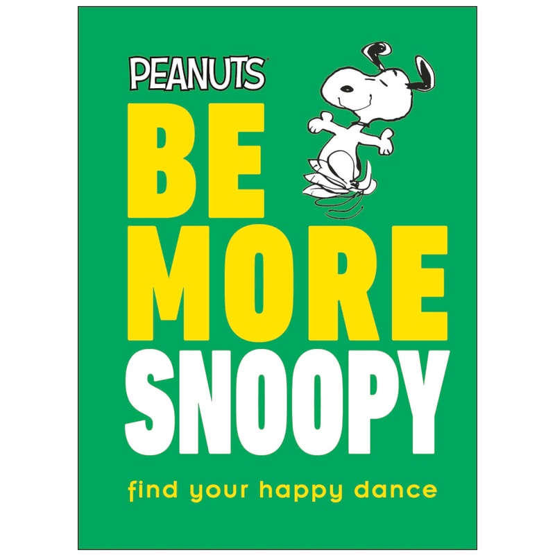Be More Snoopy
