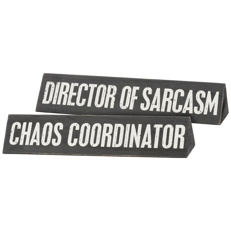 Chaos Coordinator – double sided desk sign