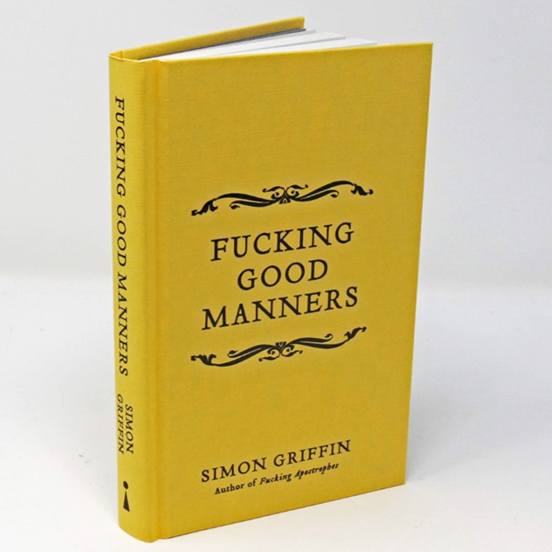F*cking Good Manners