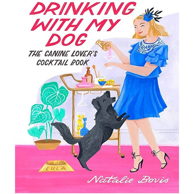 Drinking with My Dog HC Book