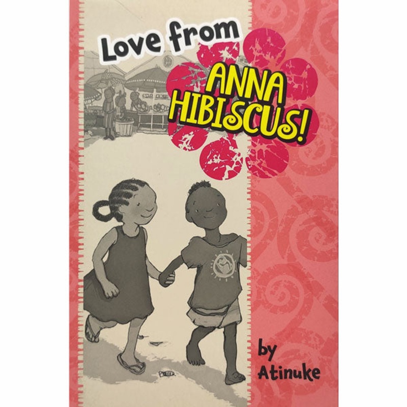 Love from Anna Hibiscus