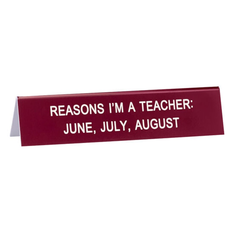 Reasons I’m a Teacher Sign