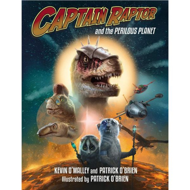 Captain Raptor and the Perilous Planet