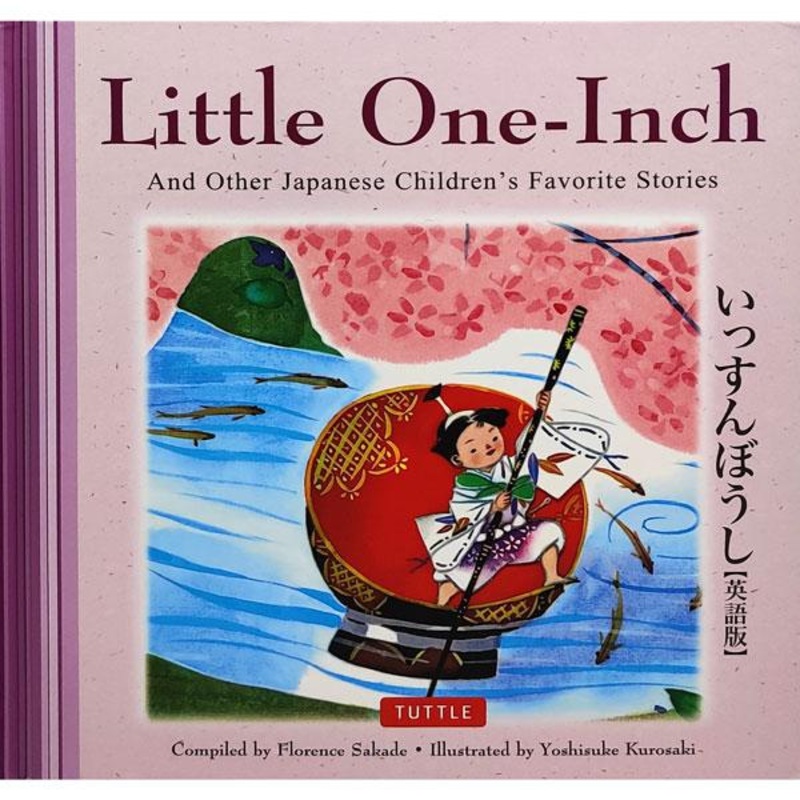 Little One-Inch And Other Japanese Children’s Favorite Stories