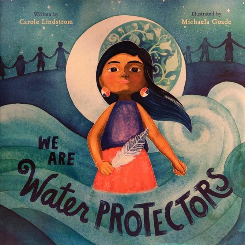 We Are Water Protectors