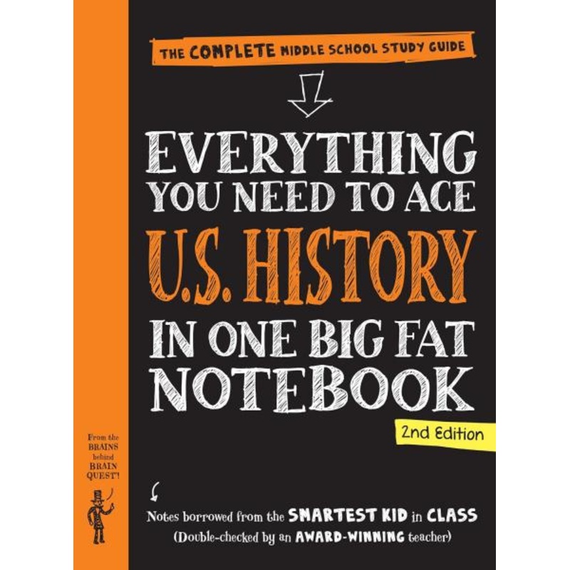 EVERYTHING YOU NEED TO ACE U.S. HISTORY IN ONE BIG FAT NOTEBOOK