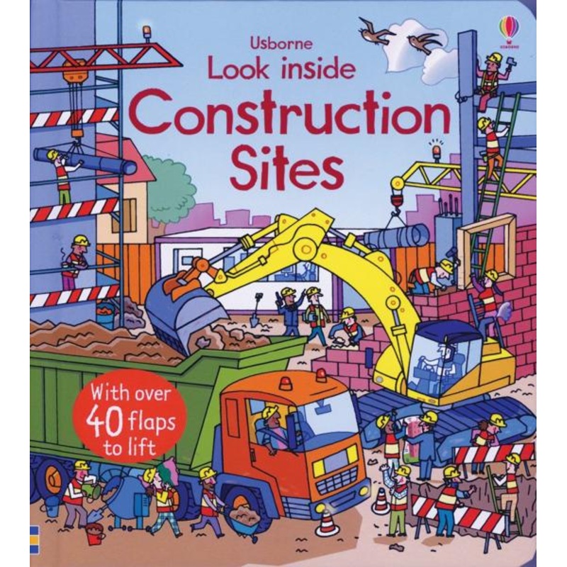 LOOK INSIDE CONSTRUCTION SITES