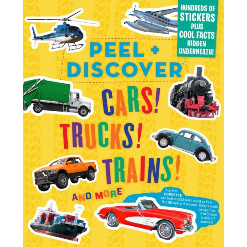 PEEL + DISCOVER CARS! TRUCKS! TRAINS!