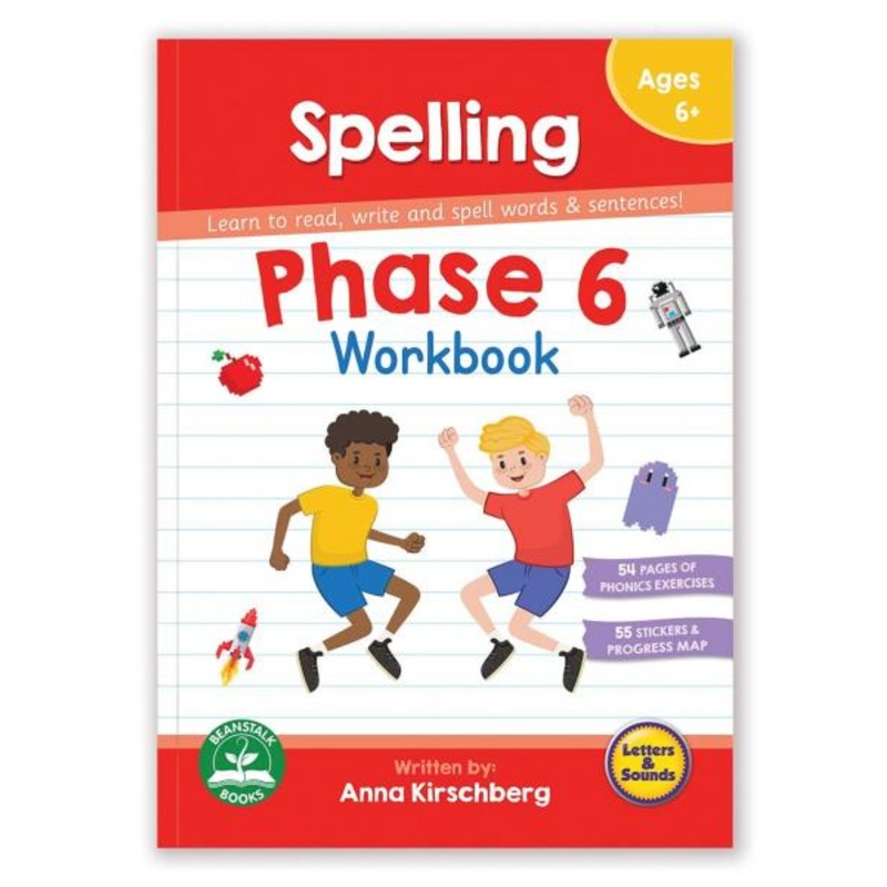 PHASE 6 WORKBOOK: SPELLING