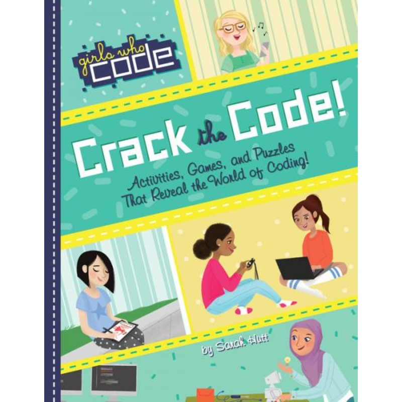CRACK THE CODE! ACTIVITIES, GAMES AND PUZZLES