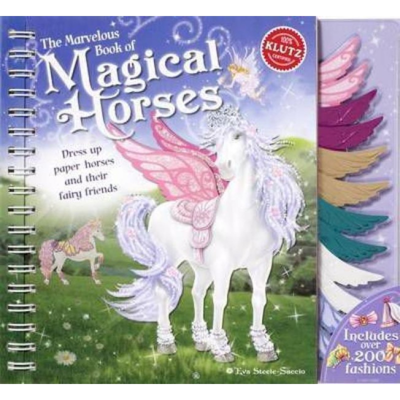 KLUTZ: MARVELOUS BOOK MAGICAL HORSES