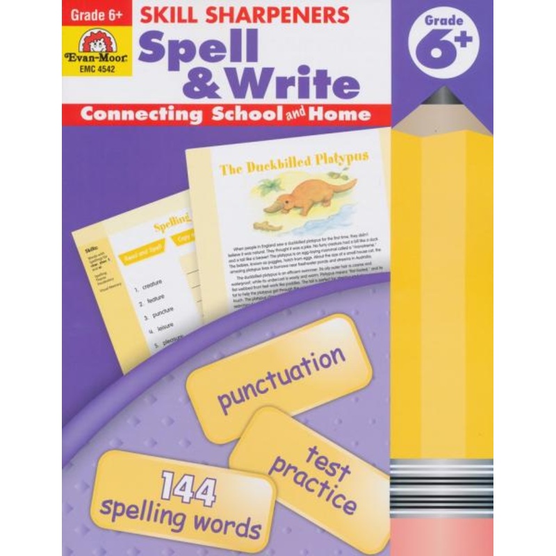 SKILL SHARPENERS: SPELL & WRITE GRADE 6