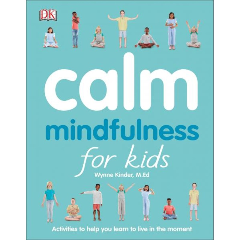 CALM MINDFULNESS FOR KIDS