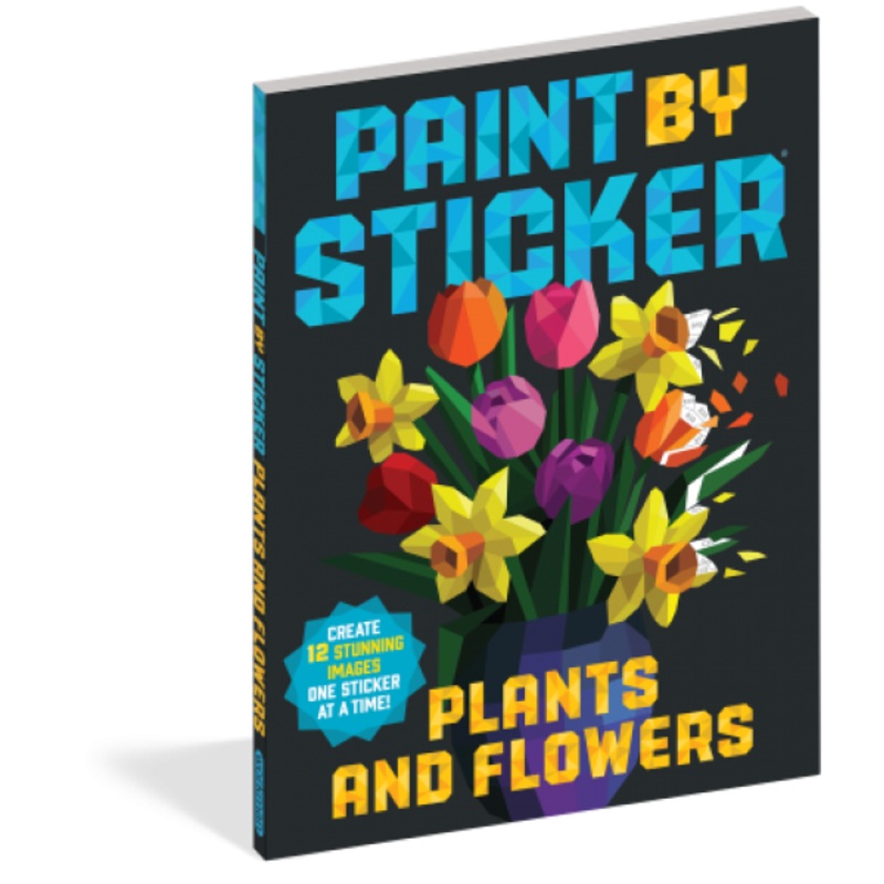 PAINT BY STICKER: PLANTS AND FLOWERS