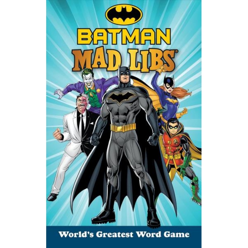 MAD LIBS: BATMAN