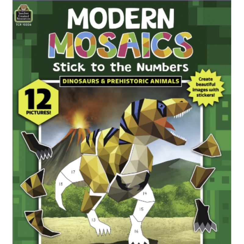 MODERN MOSAICS: DINOSAURS & PREHISTORIC ANIMALS