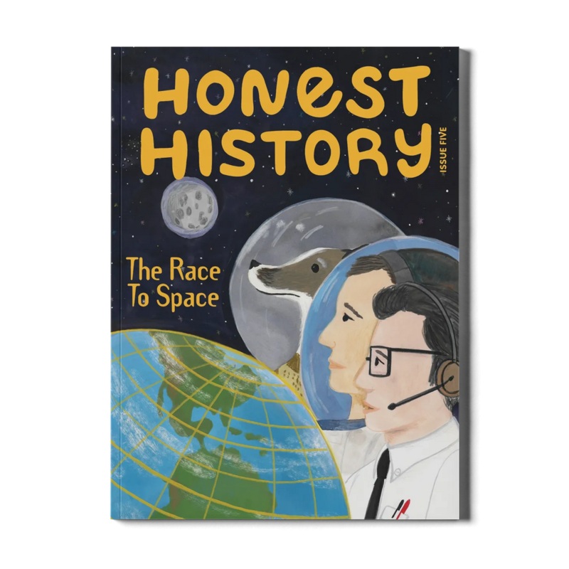 Honest History Magazine: The Race to Space