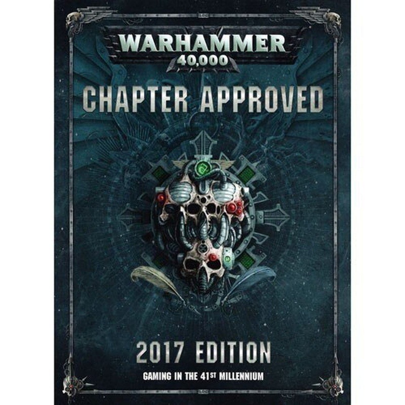 Warhammer 40K Chapter Approved 2017