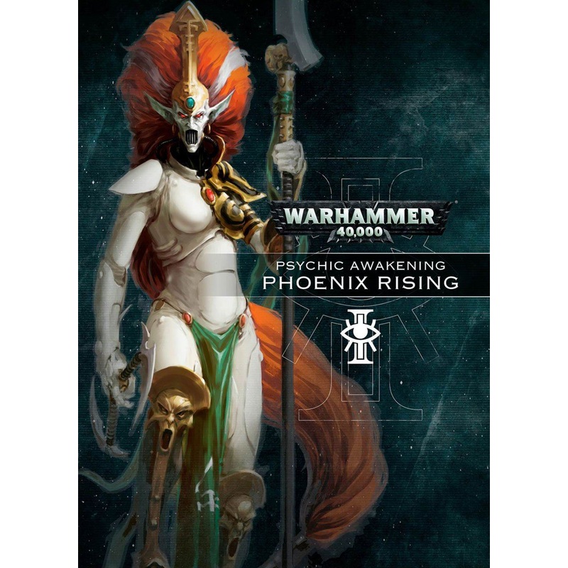 Warhammer 40K Psychic Awakening: Phoenix Rising