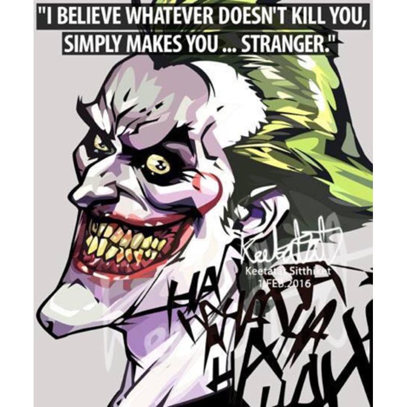 Pop Art Wall Decoration Drawing (Joker I Believe Whatever Doesn’t Kill You)