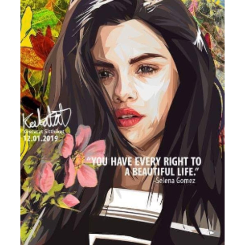 Pop Art Wall Decoration Drawing (Selena Gomez – You have every right to a beautiful life)